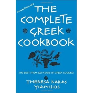 The Complete Greek Cookbook: The Best From 3000 Years Of Greek Cooking